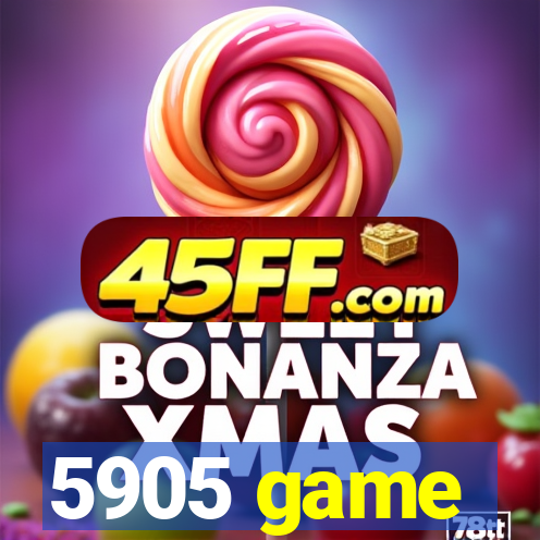 5905 game